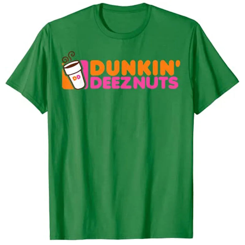 Dunkin' Deez Nuts - Dunkin Deeznuts T-Shirt Aesthetic Clothes Graphic Tee Shirts Tops